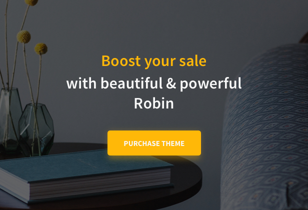 Robin - An Ultimate Furniture WooCommerce WordPress Theme