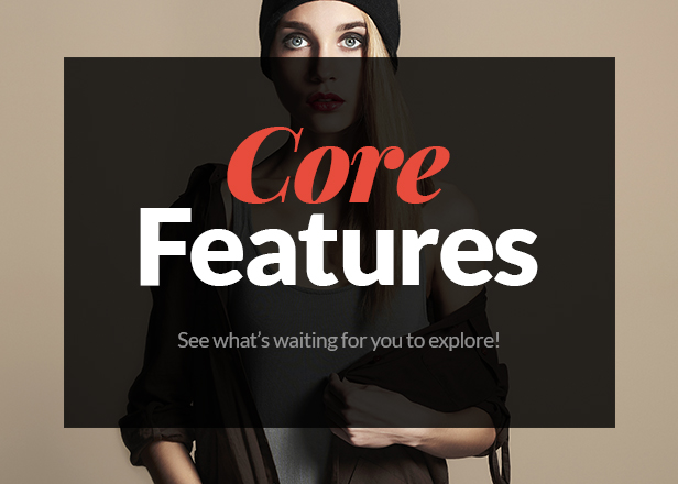 Fashion Store WooCommerce WP Theme - Core Features